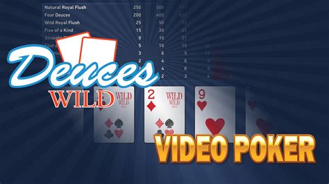 video poker deuces wild